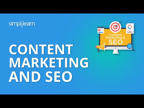 Content Marketing And SEO | Content Marketing Tutorial |Digital Marketing Tutorial | Simplilearn