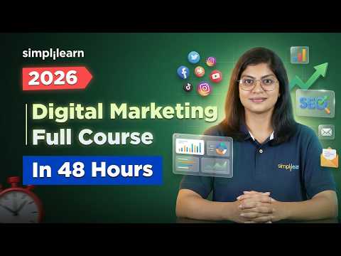 Digital Marketing Full Course 2026 | Complete Digital Marketing Tutorial For Beginners | Simplilearn